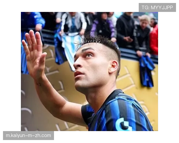 劳塔罗门前效率持续走高 成国米反击战术终极支点 劳塔罗门前效率持续走高 成国米反击战术终极支点